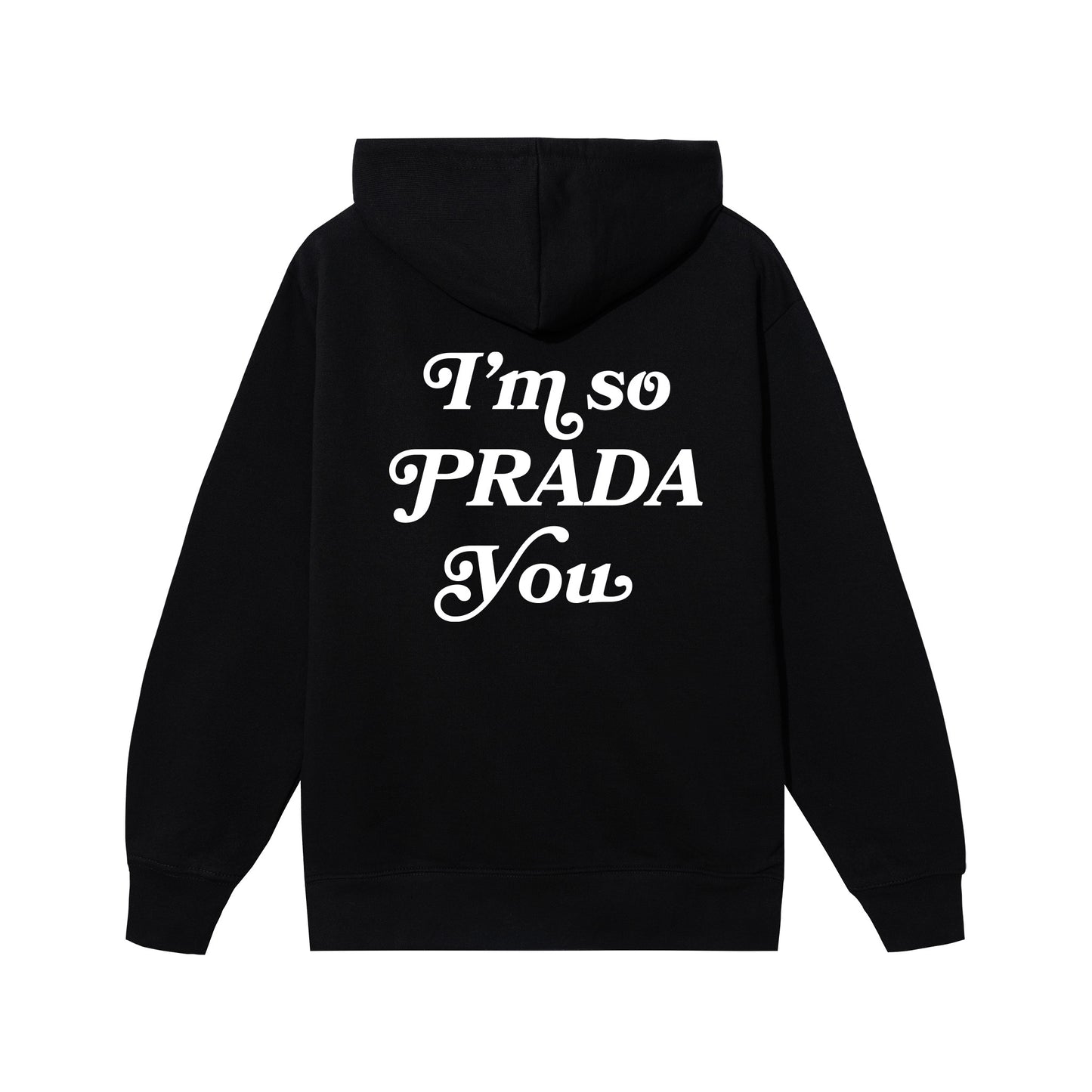 SO PROUDA YOU HOODIE