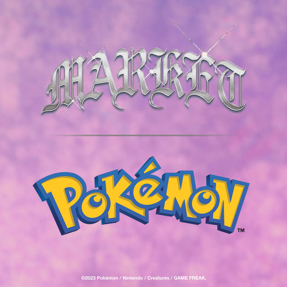 POKÉMON | MARKET - FALL 2023